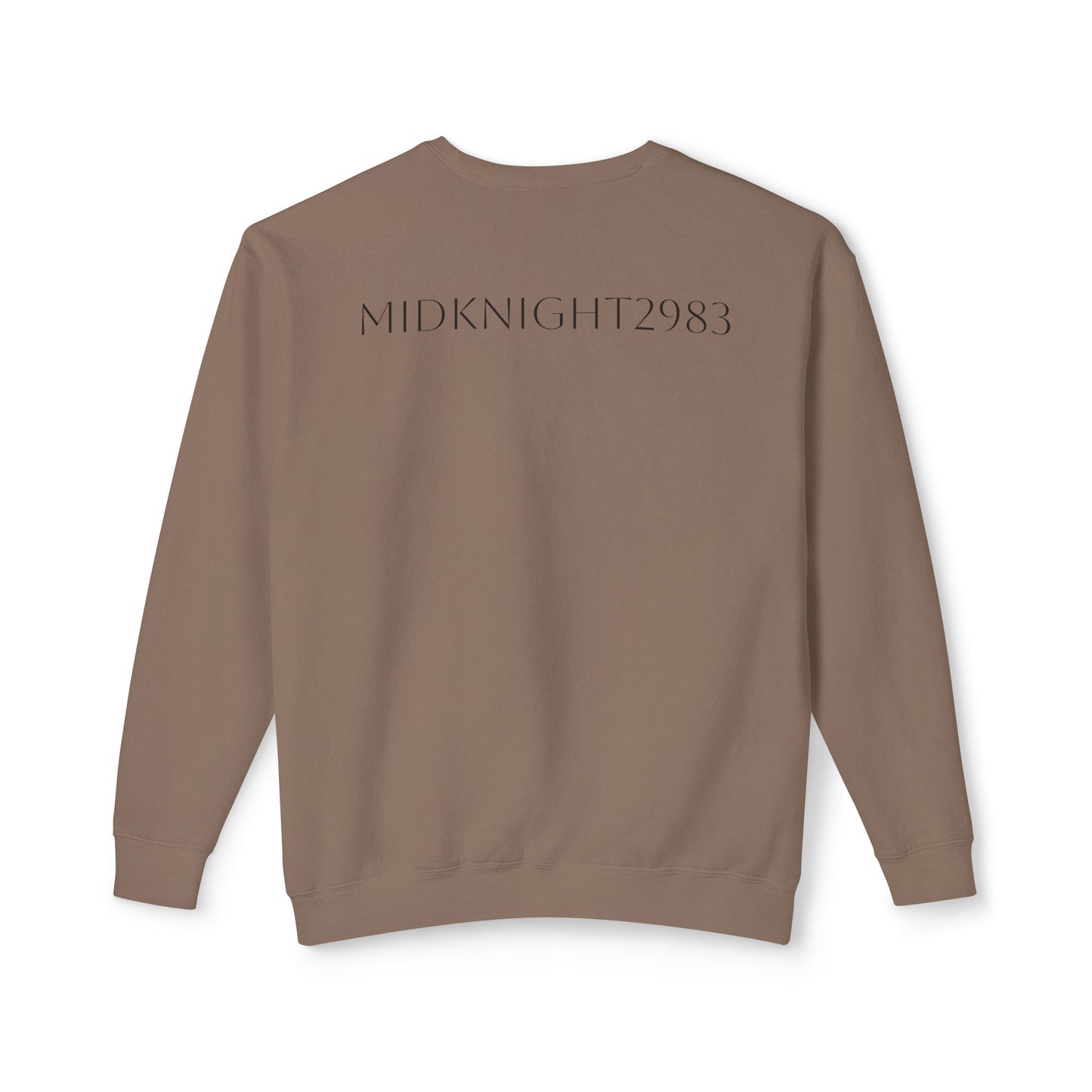 I'm Only At Home In Your Eyes- Unisex Lightweight Crewneck Sweatshirt