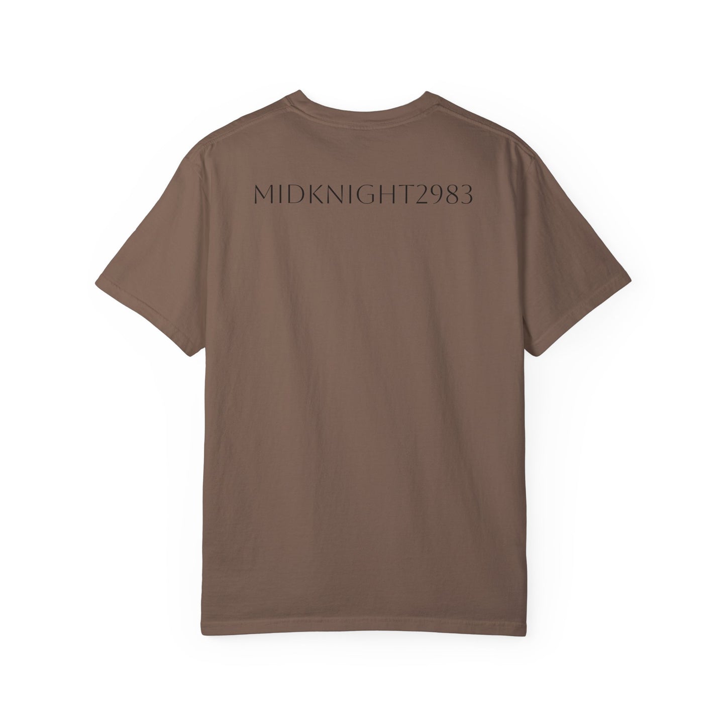 I'm Only At Home In Your Eyes- Unisex Garment-Dyed T-shirt