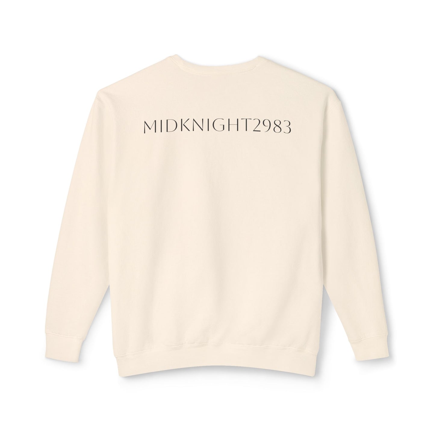 I'm Only At Home In Your Eyes- Unisex Lightweight Crewneck Sweatshirt